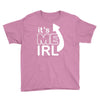 me irl Youth Tee
