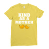 Kind As A Mother Ladies Fitted T-Shirt
