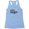 internet killed the video store Racerback Tank
