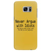 funny t shirt never argue with idiots they drag you down to their leve Samsung Galaxy S7 Edge