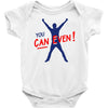 you can even Baby Onesie