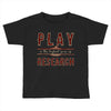 play Toddler T-shirt