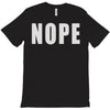 nope (2) T-Shirt
