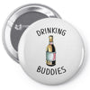 Drinking Buddies Pin-back button