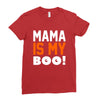 mama is my boo T-Shirt Ladies Fitted T-Shirt