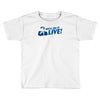 we'll do it live Toddler T-shirt