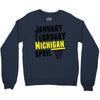 January February Michigan April - March Madness Basketball Crewneck Sweatshirt