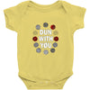 DUN WITH YOU Baby Onesie