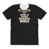 my daughter is the world's best special ed teacher. cool gift for mom All Over Women's T-shirt