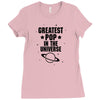 Greatest Pop In The Univers Ladies Fitted T-Shirt