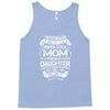 Super Cool Mommy Of A Freaking Awesome Daughter Tank Top