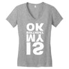 is my birthday ok Women's V-Neck T-Shirt
