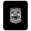 Things Better 1958 Age Approach Magnificent Mousepad