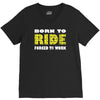 born to ride forced to work V-Neck Tee