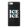Ice Ice Baby iPhone 7 Case