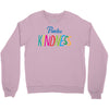 practice kindness Crewneck Sweatshirt