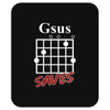 gsus saves chord Mousepad