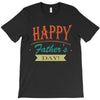 happy father's day T-Shirt
