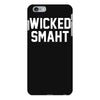 wicked smaht funny iPhone 6 Plus/6S Plus Case