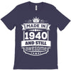 Made In 1940 And Still Awesome T-Shirt