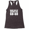 wake me up before you go go retro 80s wham Racerback Tank