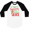pizza christmas humor 3/4 Sleeve Shirt