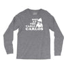 not at the table carlos hangover Long Sleeve Shirts