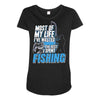 most of my life Maternity Scoop Neck T-shirt