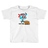 gumball test your might Toddler T-shirt