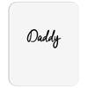 daddy Mousepad