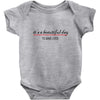 its a beautiful day Baby Bodysuit