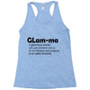 glam ma Racerback Tank