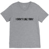 i don't like this V-Neck Tee