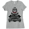 I Am Bulldog Actually In A Very Commited Relationship Ladies Fitted T-Shirt