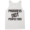 progress not perfection Tank Top