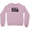 thats how i roll t shirt 2xl bowling funny retro tee pba sayings cool Crewneck Sweatshirt