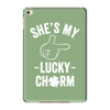 she's my lucky charm iPad Mini 4