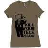 kill your television Ladies Fitted T-Shirt