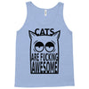 cats are fucking awesome Tank Top