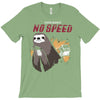 no speed T-Shirt
