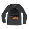 Strong Independent Motivated Virgo Long Sleeve Shirts