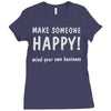 make someone happy Ladies Fitted T-Shirt