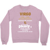 Virgo Hated By Many Wanted By Plenty Disliked By Some Confronted By No Crewneck Sweatshirt