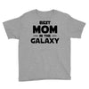 Best Mom in the Galaxy Youth Tee