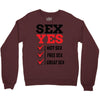 Sex Yes Please Crewneck Sweatshirt