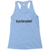 do you have costume Racerback Tank