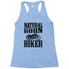 natural born biker Racerback Tank