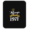 kings are born in 1971 Mousepad