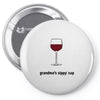 grandmas sippy cup Pin-back button