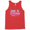 she is strong Tank Top